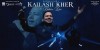 KAILASH KHER AND KAILASA LIVE